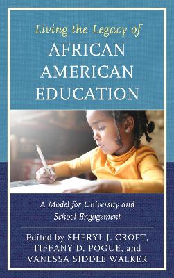 Living the Legacy of African American Education book