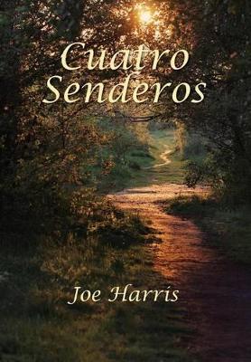 Cuatro Senderos book