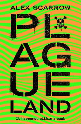 Plague Land by Alex Scarrow