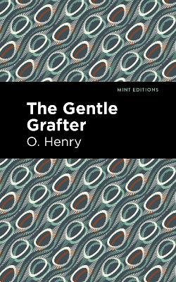 The Gentle Grafter book