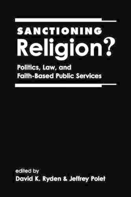 Sanctioning Religion? by David K. Ryden