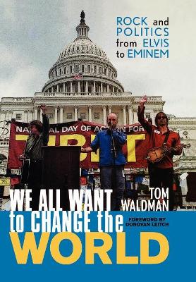 We All Want to Change the World book