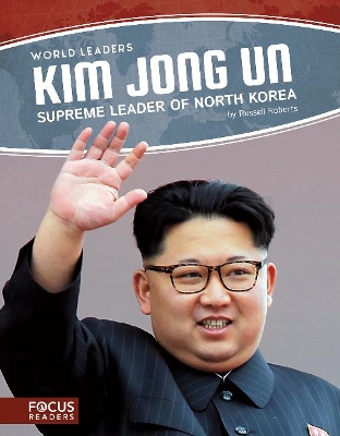 World Leaders: Kim Jong Un book