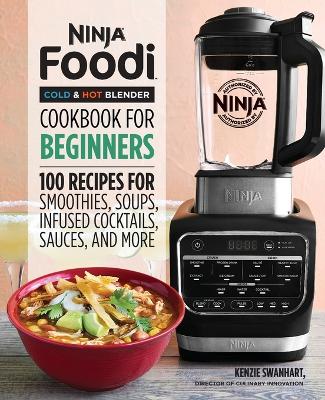 Ninja Foodi Cold & Hot Blender Cookbook For Beginners book