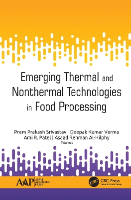 Emerging Thermal and Nonthermal Technologies in Food Processing book