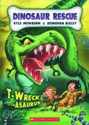 T-wreck-asaurus book