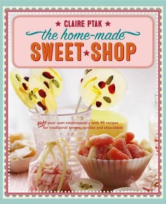 Home-Made Sweet Shop book