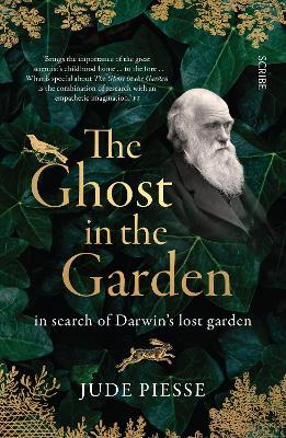 The Ghost In The Garden: in search of Darwin’s lost garden book
