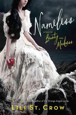 Nameless: A Tale Of Beauty And Madness book