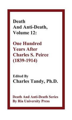 Death and Anti-Death, Volume 12 by Charles Tandy