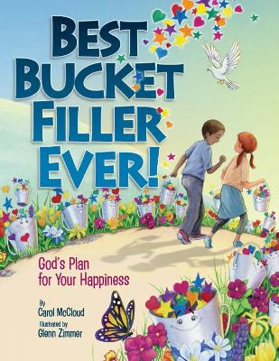 Best Bucket Filler Ever! God's Plan For Your Happiness book