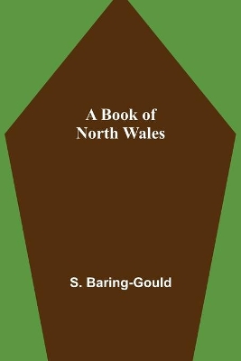 A Book of North Wales book