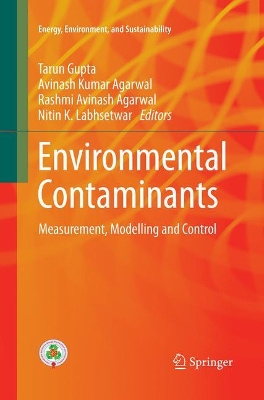 Environmental Contaminants: Measurement, Modelling and Control book