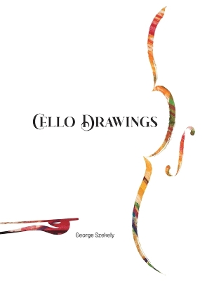 Cello Drawings TRADEBOOK book
