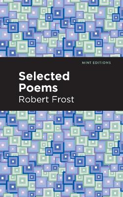 Selected Poems by Robert Frost