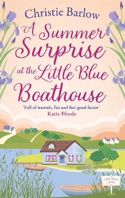 A Summer Surprise at the Little Blue Boathouse (Love Heart Lane, Book 11) book