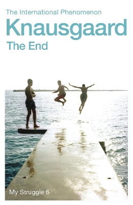 The End: My Struggle Book 6 book