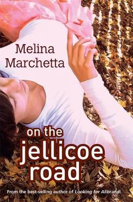 On The Jellicoe Road by Melina Marchetta