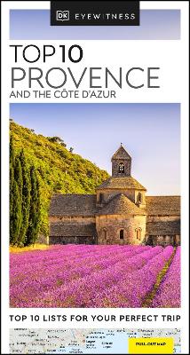 DK Eyewitness Top 10 Provence and the Côte d'Azur by DK Eyewitness