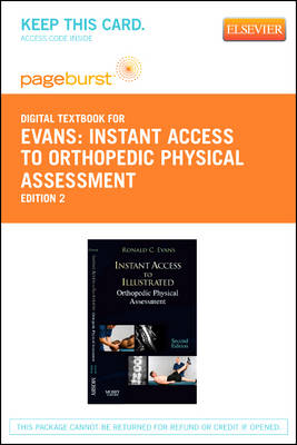 Instant Access to Orthopedic Physical Assessment - Elsevier eBook on Vitalsource (Retail Access Card) by Ronald C. Evans