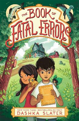 The Book of Fatal Errors: First Book in the Feylawn Chronicles book
