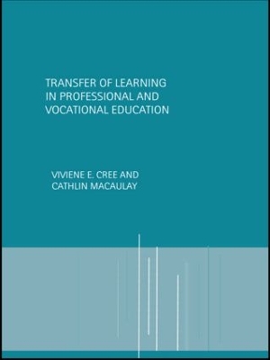 Transfer of Learning in Professional and Vocational Education book