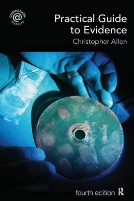 Practical Guide to Evidence by Christopher Allen