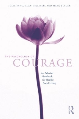 The Psychology of Courage by Julia Yang