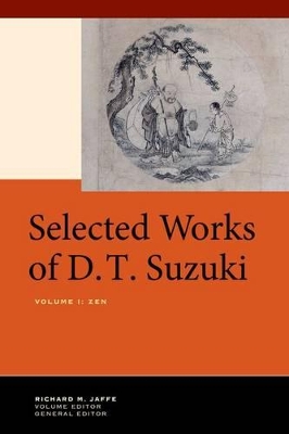 Selected Works of D.T. Suzuki, Volume I book