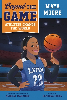 Beyond the Game: Maya Moore book