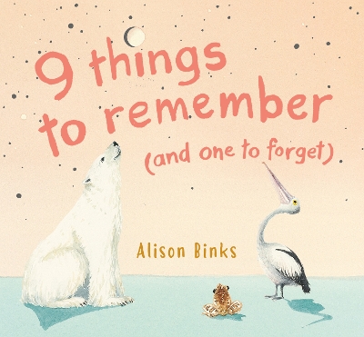 9 things to remember (and one to forget) book