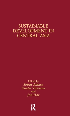 Sustainable Development in Central Asia book