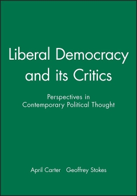 Liberal Democracy and its Critics book
