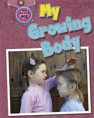 All About Me: My Growing Body by Caryn Jenner