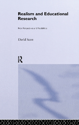 Realism and Educational Research by David Scott