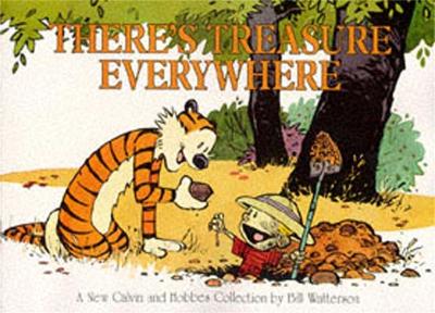 There's Treasure Everywhere by Bill Watterson