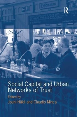 Social Capital and Urban Networks of Trust book
