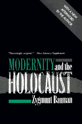 Modernity and the Holocaust by Zygmunt Bauman