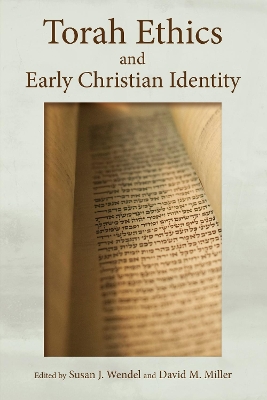 Torah Ethics and Early Christian Identity book