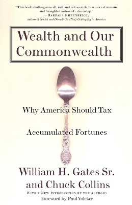 Wealth and Our Commonwealth by Chuck Collins