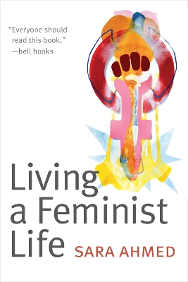 Living a Feminist Life book