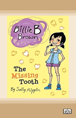 The Missing Tooth: Billie B Brown 19 book