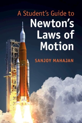 A Student's Guide to Newton's Laws of Motion book