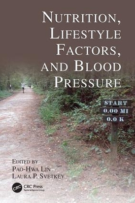 Nutrition, Lifestyle Factors, and Blood Pressure book