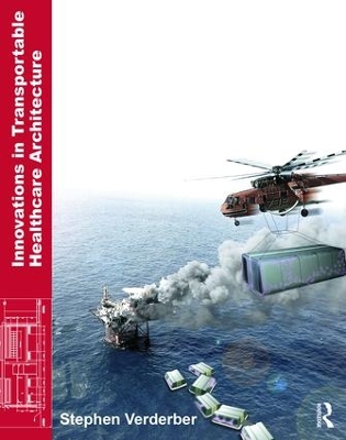 Innovations in Transportable Healthcare Architecture book