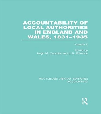 Accountability of Local Authorities in England and Wales, 1831-1935 Volume 2 book