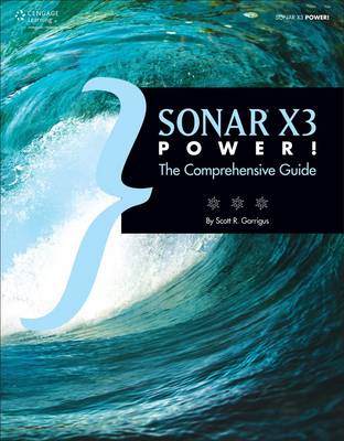 SONAR X3 Power!: The Comprehensive Guide book