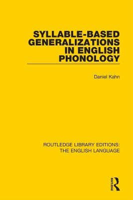 Syllable-Based Generalizations in English Phonology by Daniel Kahn