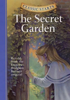 Classic Starts (R): The Secret Garden book