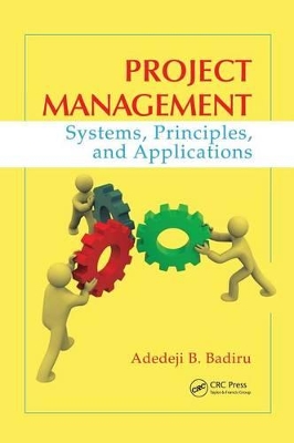 Project Management by Adedeji B. Badiru